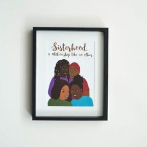 Sisterhood Love - Art Print