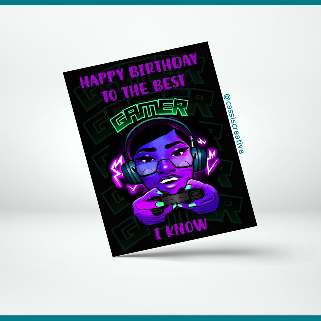 Happy Birthday To The Best Gamer I know Greeting Card For Girls And Women