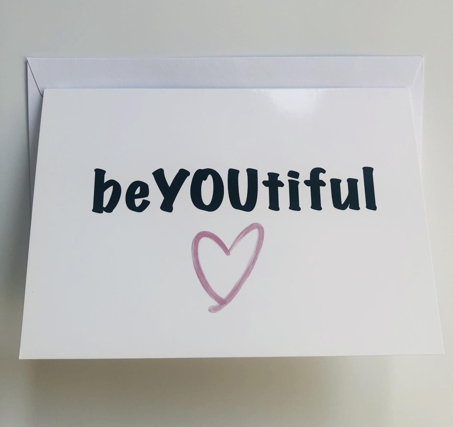beYOUtiful - Encouragement Card