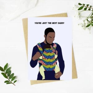 Black Father With Baby card, black greeting cards, cultural cards, the best dad card