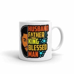 Black Father King Husband mug, fathers day mug, wakuda, black fathers day gifts