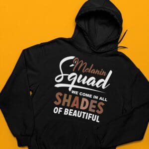 Melanin Squad Hoodie, wakuda, black-owned clothing, black clothing brands