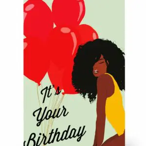 It's Your Birthday Card