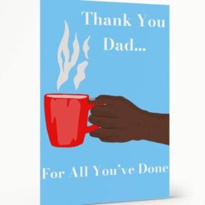 thank you dad card, black card companies, black greeting cards, wakuda, black girl card, black girl greeting card