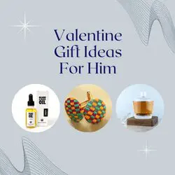 gift ideas for him, valentines gifts for him