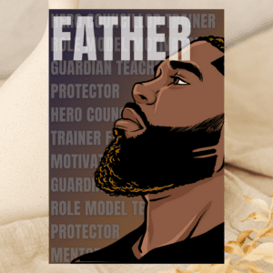 Black Father's Day Card: Roles of the Father - beard and fade