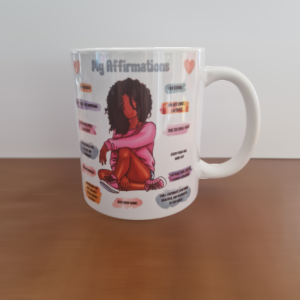 Black Woman My Affirmation Mug
