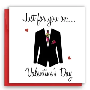 Just For You Valentine's Day Card