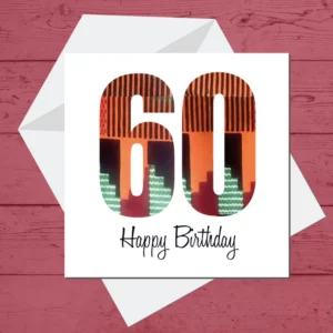 Sixty Happy Birthday Card
