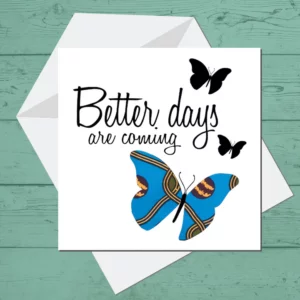 Better Days Card