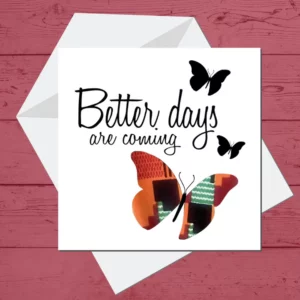 Better Days Card