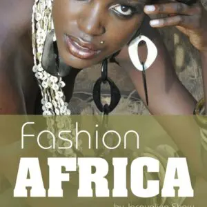 Fashion Africa By Jacqueline Shaw