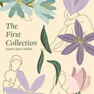 The First Collection By Sarah Lipton-Sidibeh