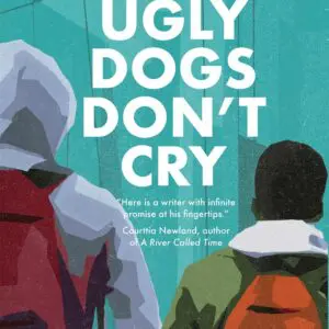 Ugly Dogs Don't Cry By DD Armstrong