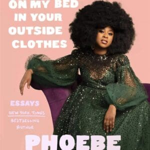 Please Don't Sit on My Bed in Your Outside Clothes