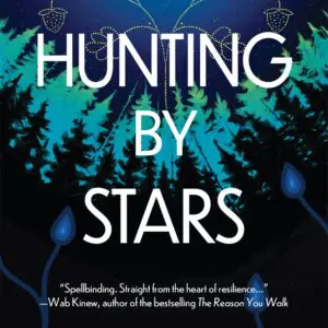 Hunting by Stars By Cherie Dimaline