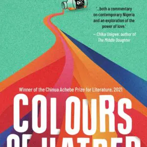 Colours of Hatred By Obinna Udenwe