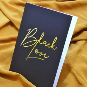 Valentine’s Day – Black and Gold Black Love