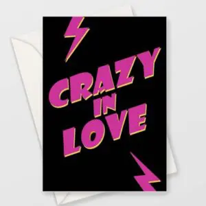 Crazy In Love - Valentine's Card - Black,