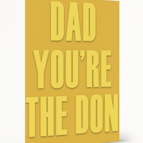 Dad You’re The Don Card