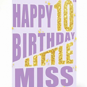 Happy 10th Birthday Little Miss Card