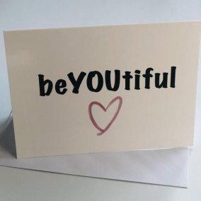 beYOUtiful – Encouragement Card