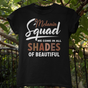Melanin Squad Shirt