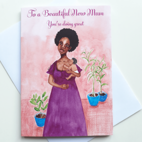 ‘You’re Doing Great’ | Greeting Card for New Mums | Black Mothers | Encouragement